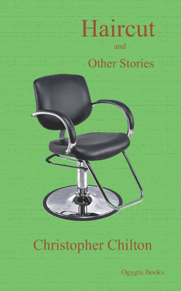 Haircut And Other Stories