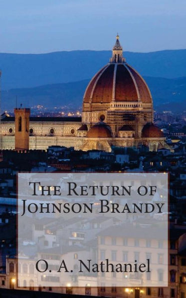The Return Of Johnson Brandy