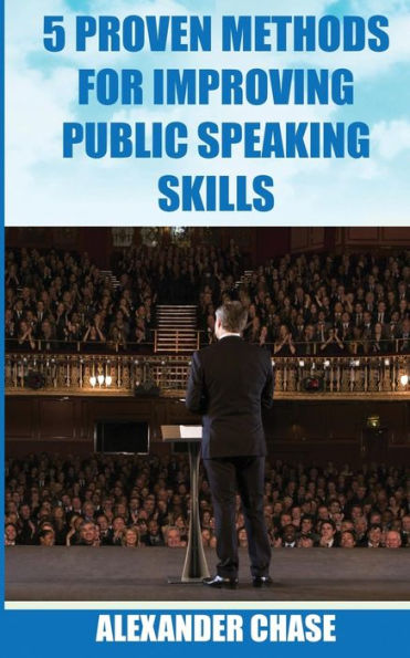 5 Proven Methods For Improving Public Speaking Skills