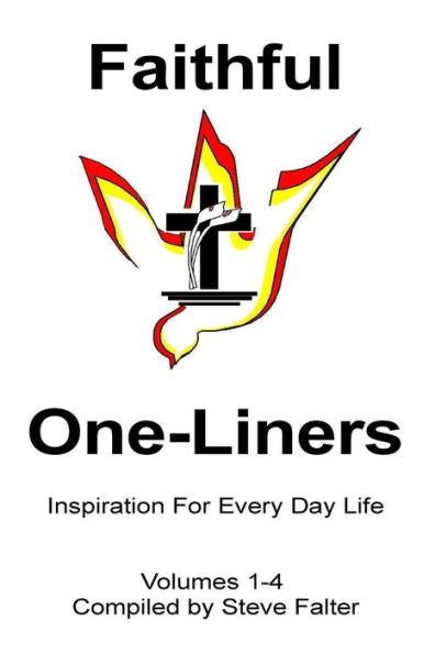 Faithful One-Liners: Inspiration For Every Day Life