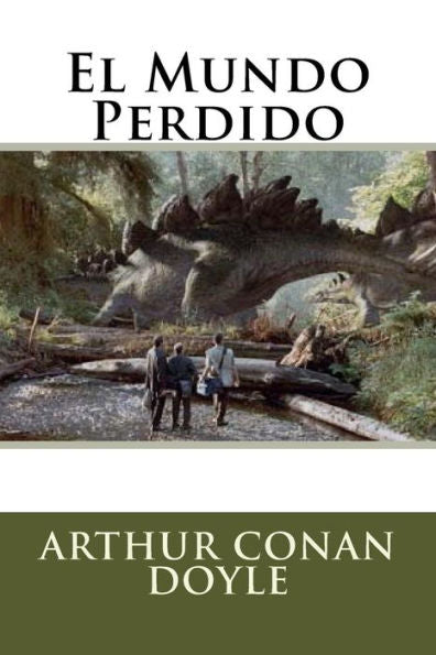 El Mundo Perdido (Spanish Edition) - 9781536999129