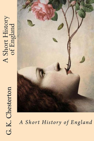 A Short History Of England - 9781537015682