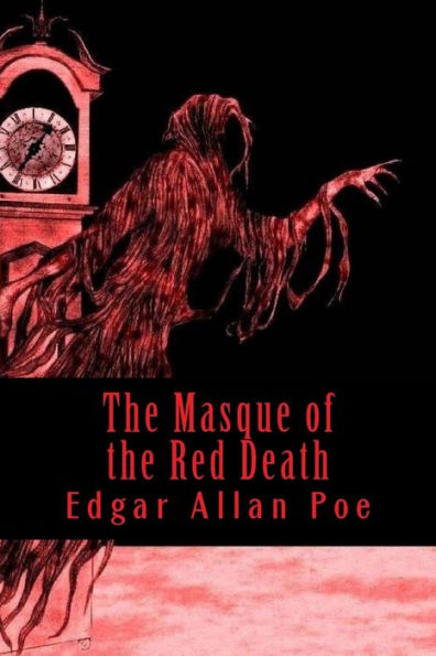 The Masque Of The Red Death