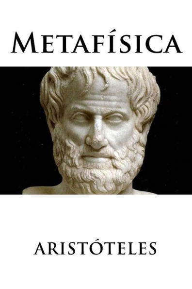 Metafísica (Spanish Edition) - 9781537016535