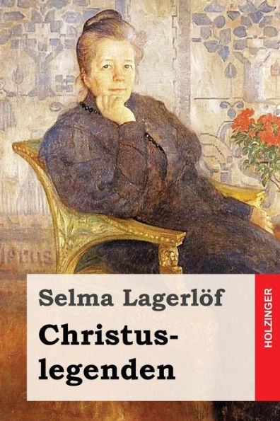 Christuslegenden (German Edition)