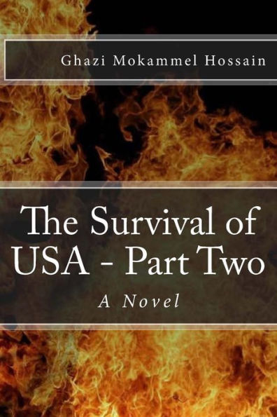 The Survival Of Usa - Part Two: A Novel (The Survival Usa - Part One)