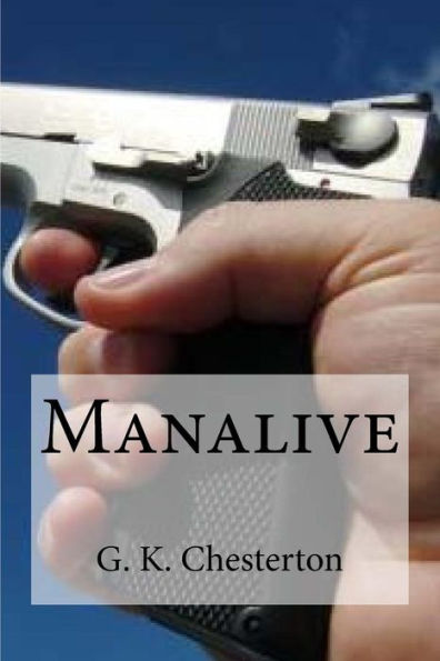 Manalive - 9781537037363