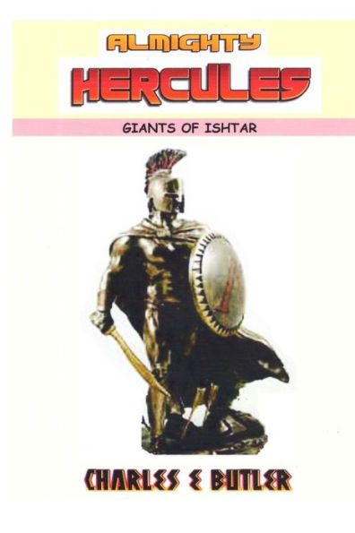Almighty Hercules: Giants Of Ishtar