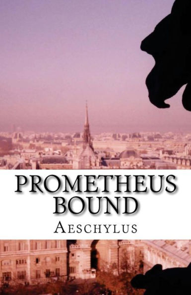 Prometheus Bound - 9781537061917