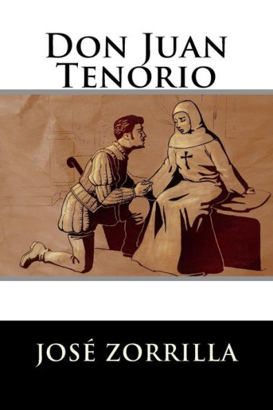 Don Juan Tenorio (Spanish Edition)