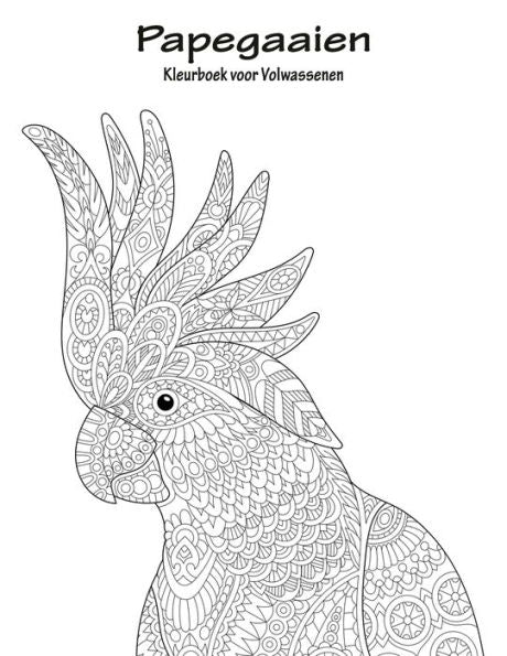 Papegaaien Kleurboek Voor Volwassenen 1 (Dutch Edition)