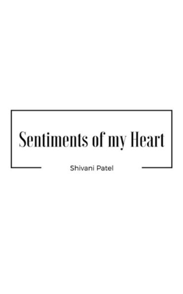 Sentiments Of My Heart