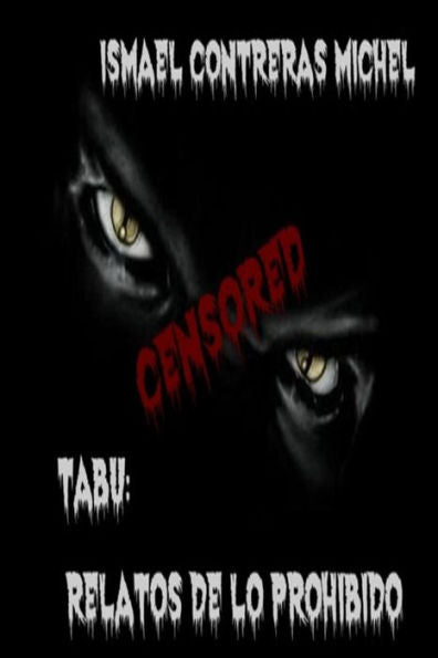 Tabu: Relatos De Lo Prohibido (Spanish Edition)