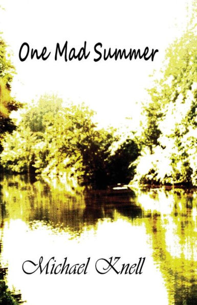 One Mad Summer