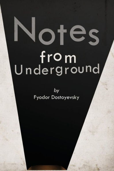 Notes From Underground - 9781537104768