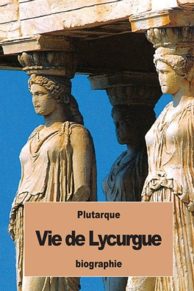 Vie De Lycurgue (French Edition)