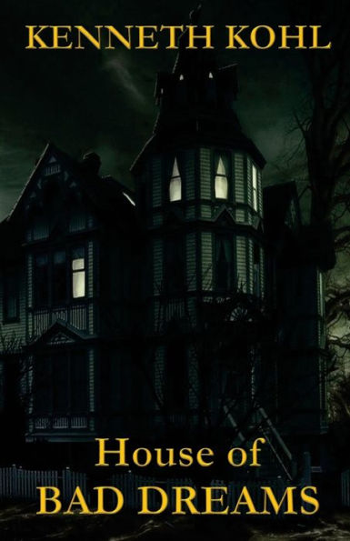 House Of Bad Dreams
