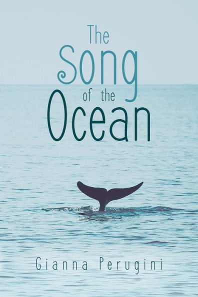 The Song Of The Ocean (Flukeprints Of The Heart)