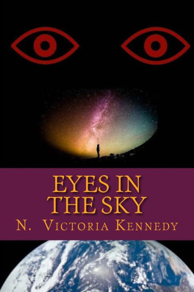Eyes In The Sky - 9781537128764
