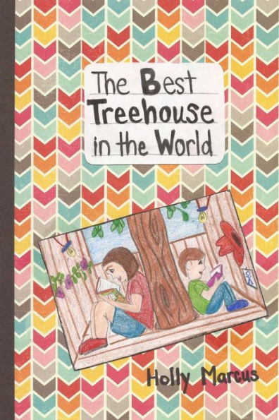 The Best Treehouse In The World