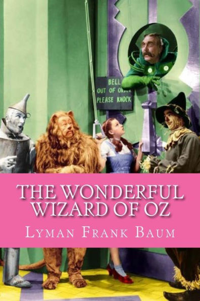 The Wonderful Wizard Of Oz - 9781537144672