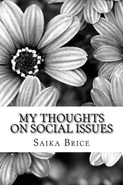My Thoughts On Social Issues