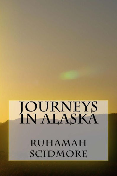 Journeys In Alaska