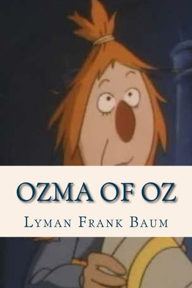 Ozma Of Oz - 9781537161624