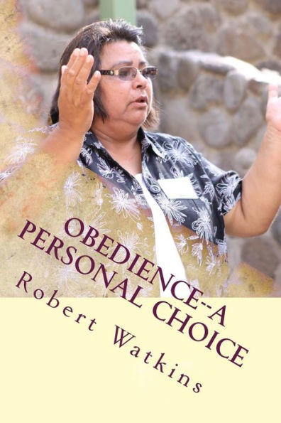 Obedience--A Personal Choice: An Accountability Devotional