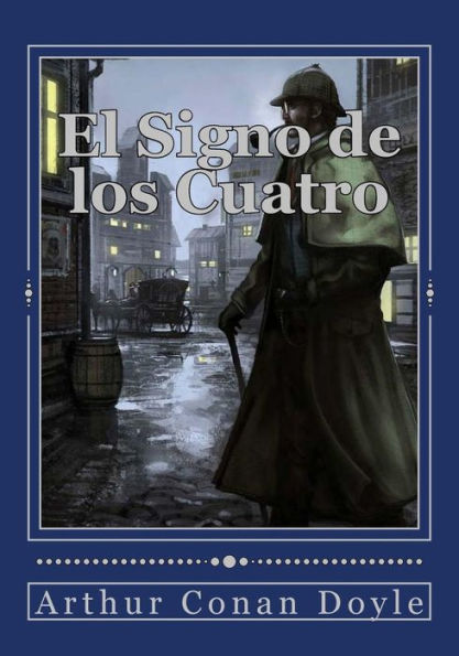 El Signo De Los Cuatro (Spanish Edition) - 9781537182575