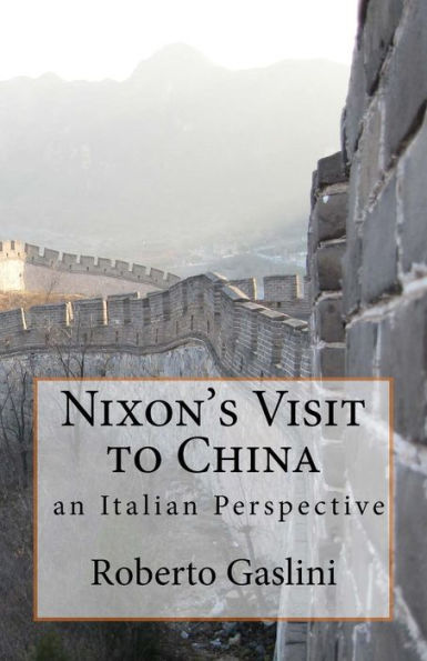 Nixon's Visit To China: An Italian Perspective