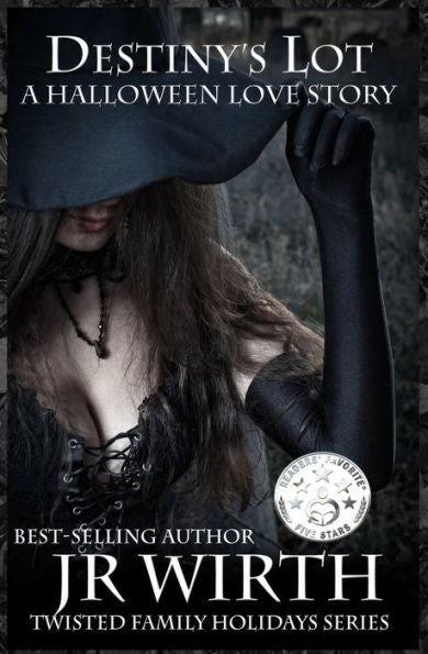 Destiny's Lot: A Halloween Love Story (Twisted Family Collection)