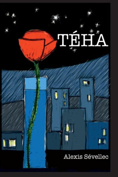 T?ha (French Edition)
