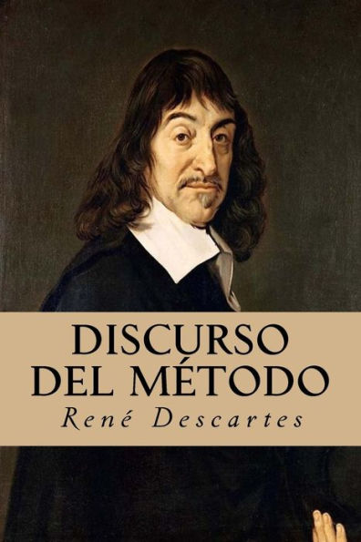 Discurso Del Método (Spanish Edition)