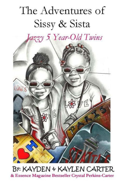 The Adventures Of Sisy And Sista: Jazzy 5 Year-Old Twins