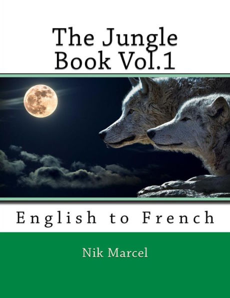 The Jungle Book Vol.1: English To French