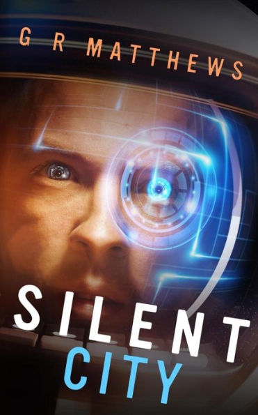 Silent City (Corin Hayes) (Volume 1)