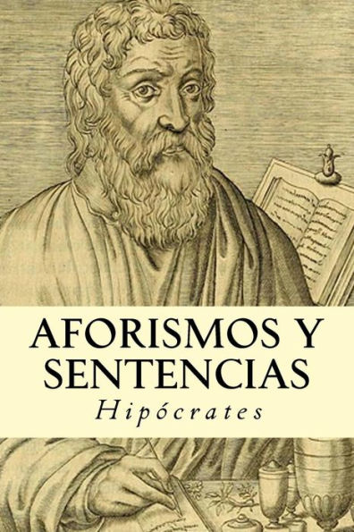 Aforismos Y Sentencias (Spanish Edition) - 9781537216096