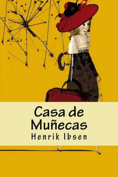 Casa De Muñecas (Spanish Edition) - 9781537216560