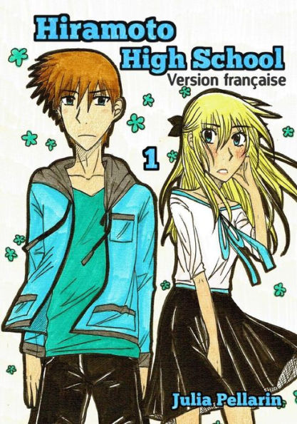Hiramoto High School Tome 1 (French Edition)