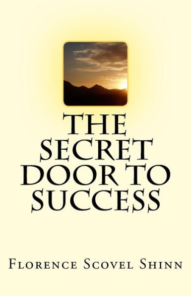 The Secret Door To Success - 9781537224664