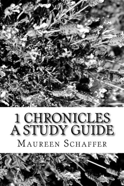 1 Chronicles: A Study Guide
