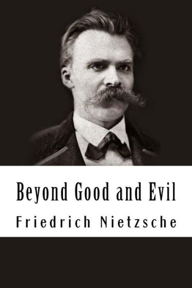 Beyond Good And Evil - 9781537245768