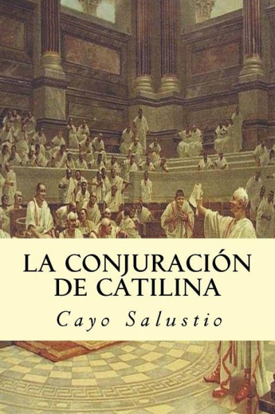 La Conjuraci?n De Catilina (Spanish Edition)