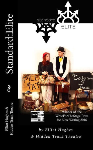 Standard: Elite: A Stageplay