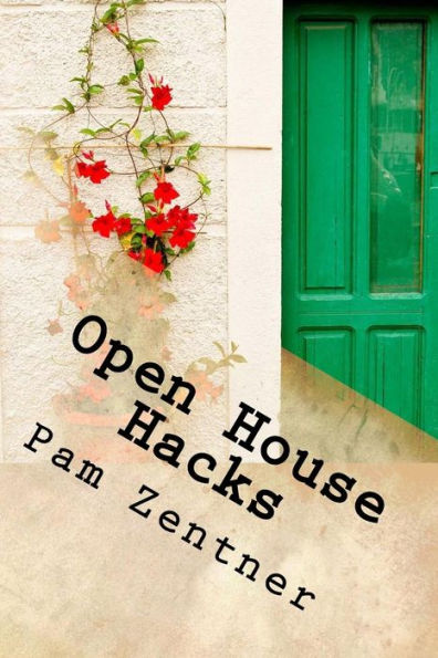 Open House Hacks: Pro Tips, Ideas, & Tricks To Help You Plan It Like A Rock Star