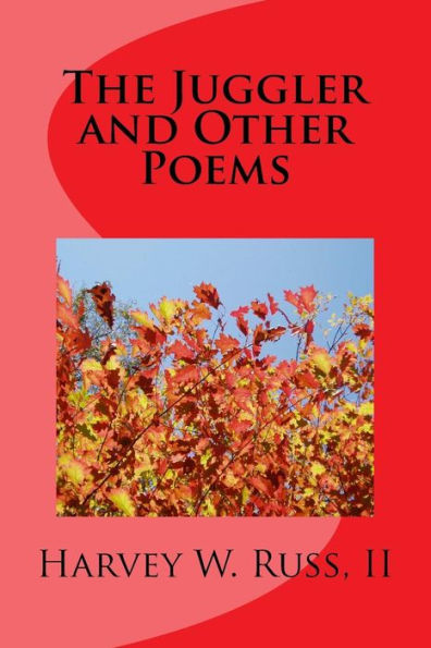 The Juggler And Other Poems