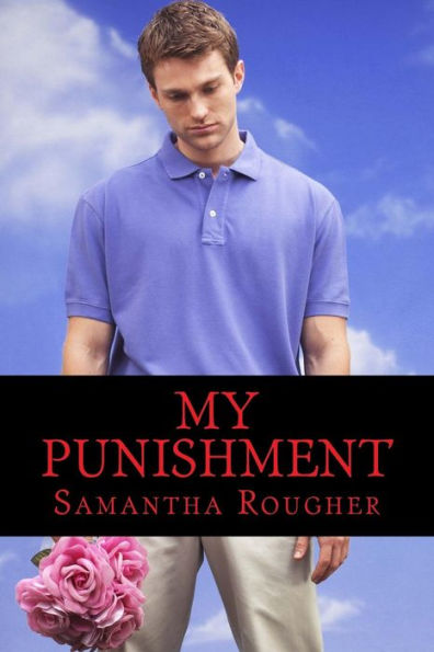 My Punishment: Erotica