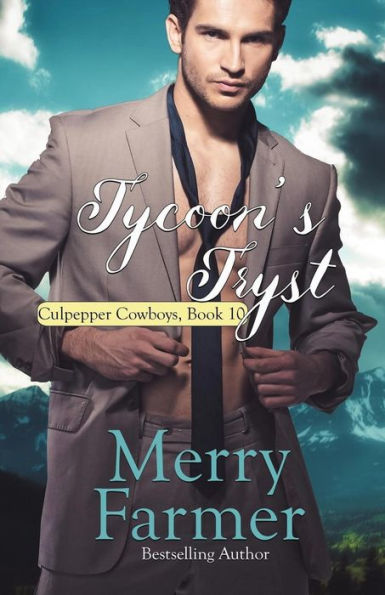 Tycoon's Tryst (Culpepper Cowboys)