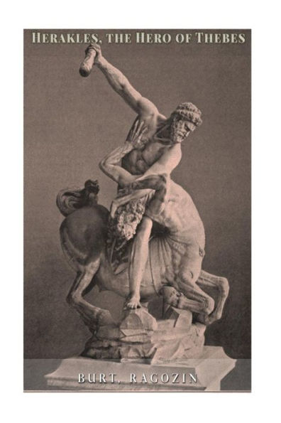 Herakles The Hero Of Thebes